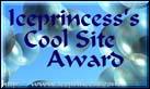 IcePrincess Cool Site award